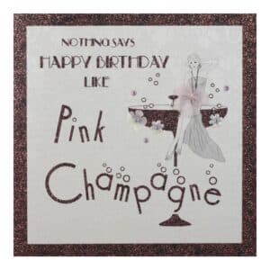 Birthday Greeting Card - Pink Champagne