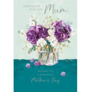 Mother's Day Greeting Card - Especially for you Mum