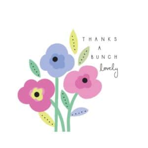 Greeting Card - Thanks a Bunch